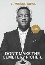 Dont Make the Cemetery Richer cover